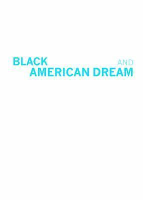 Black Liberation And The American Dream The Struggle For Racial And Economic Jus