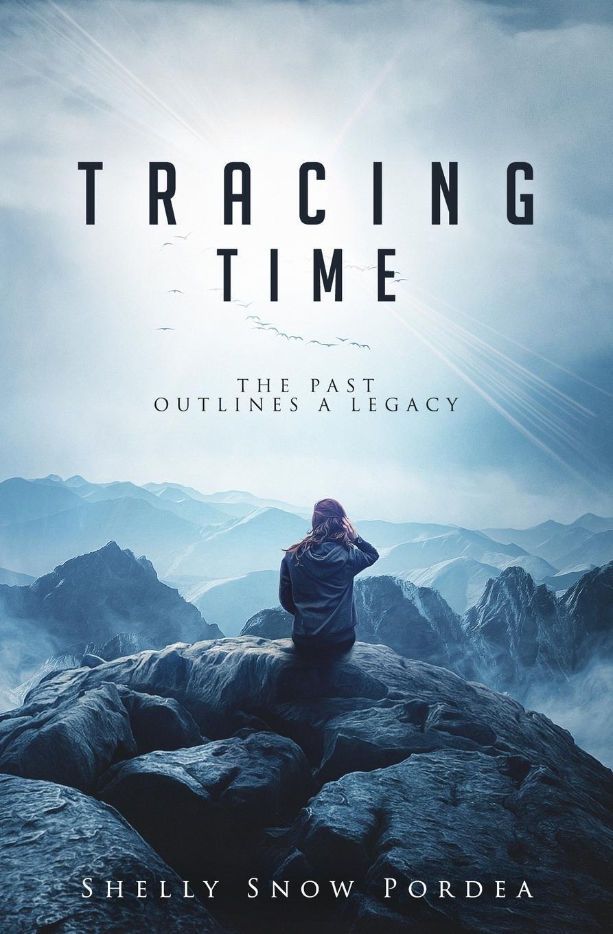 Thumbnail - Tracing Time | Shelly Snow Pordea | The Past Outlines A Legacy |