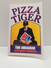 Pizza Tiger by Thomas Monaghan and Robert Anderson (1986