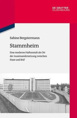 Sabine Bergstermann Stammheim (Hardback)