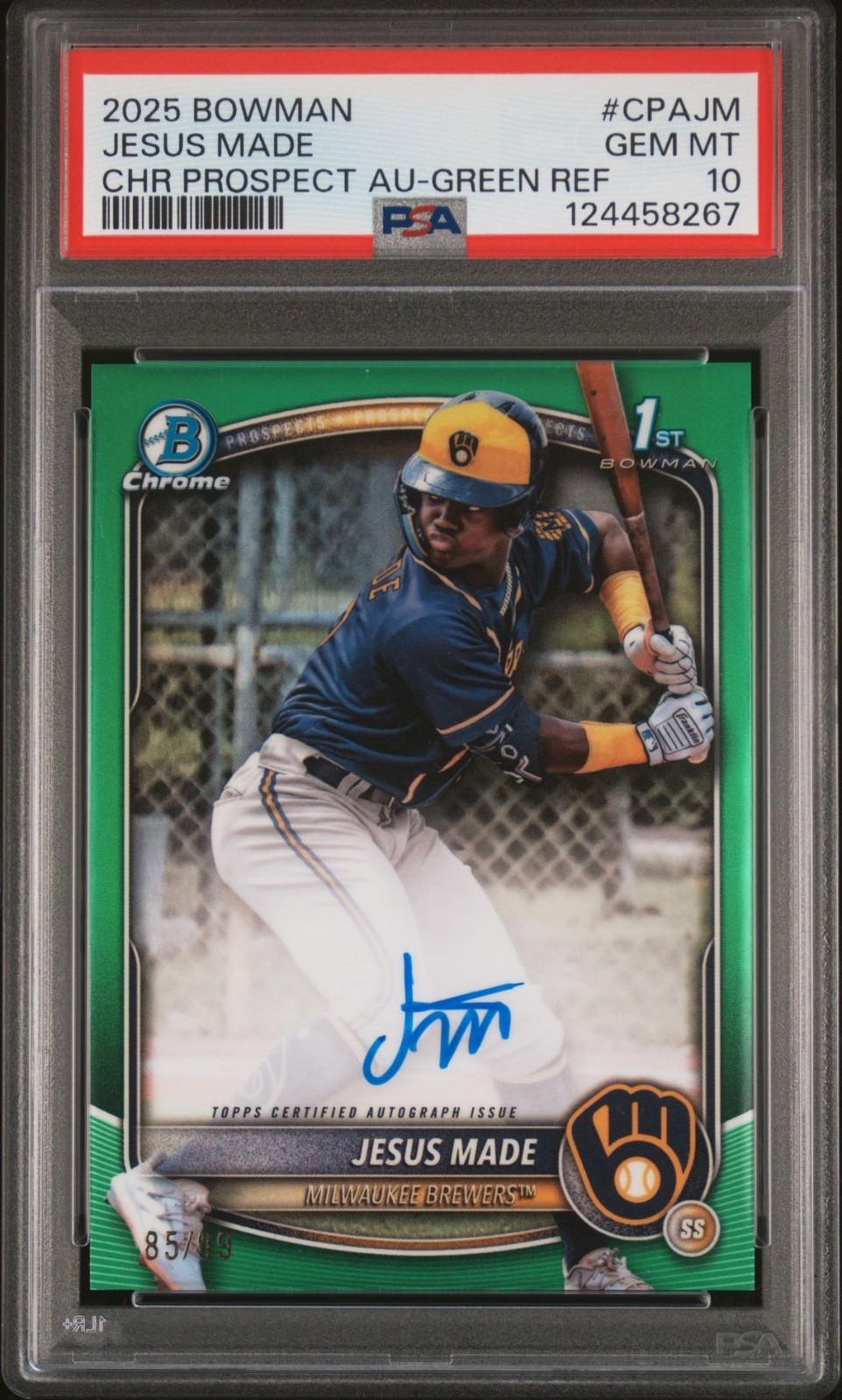 2025 Bowman Chrome Jesus Made 1st Prospect Green Refractor Auto /99 PSA 10 Gem