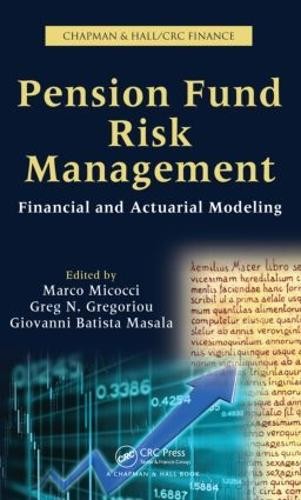 Pension Fund Risk Management - 9781439817520