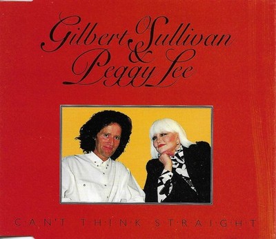 GILBERT O SULLIVAN & PEGGY LEE Can t think Straight CD Single SEALED USA Seller