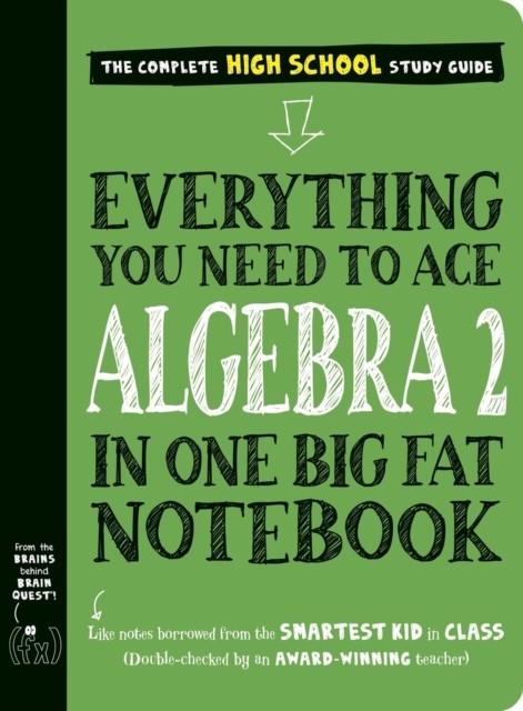 Everything You Need to Ace Algebra 2 in One Big Fat Notebook - Image 2