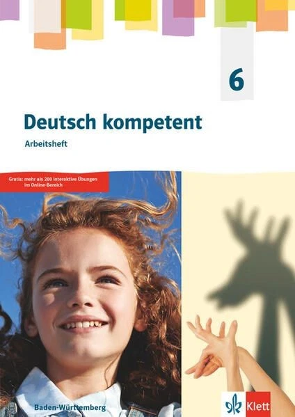 Deutsch kompetent 6. Ausgabe für Baden Württemberg Arbeitsheft mit Medien Klasse - Bild 1 von 1