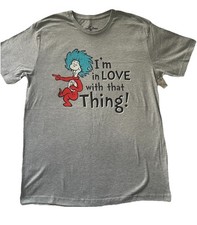 Universal Studios Thing Shirt Large I  m In Love With This Thing NWT Dr. Seuss