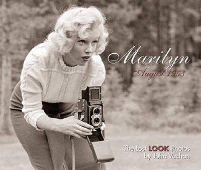 MARILYN, AUGUST 1953: THE LOST LOOK PHOTOS (CALLA By Wallis Chief Brian Curator
