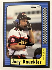 1991 Joey Knuckles Maxx NASCAR Card #16