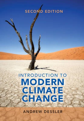 Introduction to Modern Climate Change, Dessler, An
