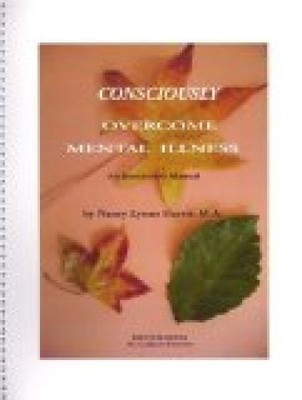 Mental Illness--How to Get Rid of Evil Spirits and Restore Your Self to    Sanit