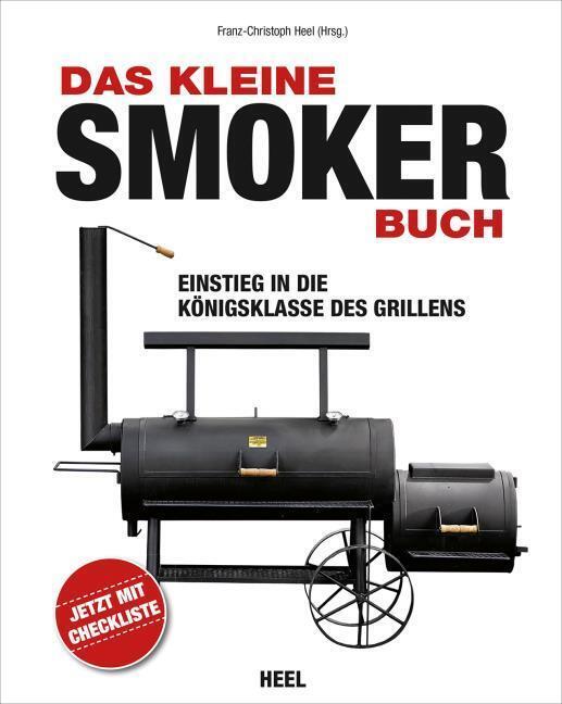 Das Kleine Smoker-buch Franz-christoph Heel