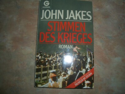 Stimmen des Krieges Jakes, John: