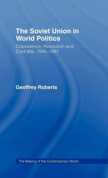Geoffrey Roberts | The Soviet Union In World Politics | Buch | Englisch (1998)-image