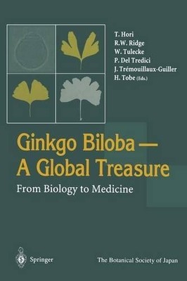 Ginkgo Biloba A Global Treasure - 9784431684183