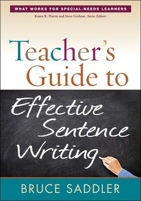 Bruce Saddler Teacher's Guide to Effective Sentence Writing (Paperback)