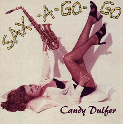 Sax-a-Go-Go (CD) - Dulfer, Candy CD SIVG The Cheap Fast Free Post