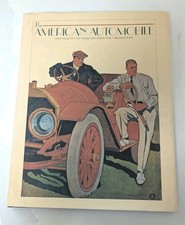American Automobile Advertising From Antique And Classic Eras Hc Vg 120p Illus. American Automobile Advertising From Antique And Classic Eras Hc Vg 120p Illus.