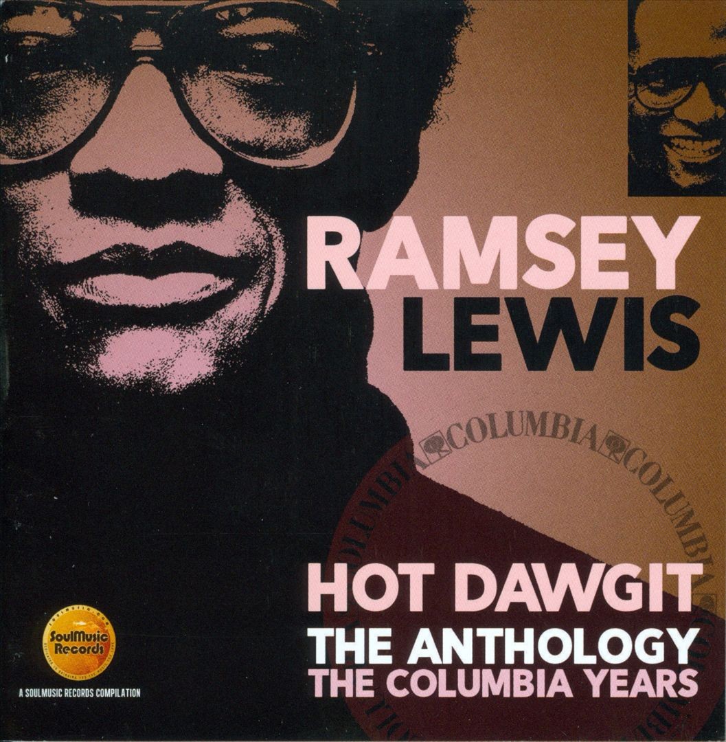 Ramsey Lewis Hot Dawgit: The Anthology/Columbia Years 1972-89 New Cd
