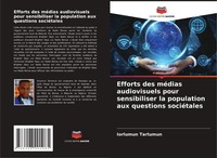 Iorlumun Tarlumun | Efforts Des MéDias Audiovisuels Pour Sensibiliser La...