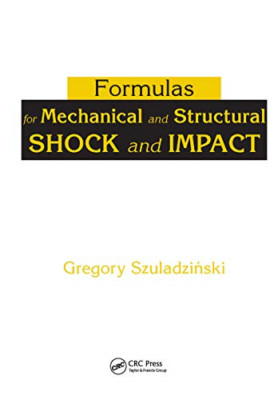 Formulas for Mechanical and Structural Shock and Impact - Paperback / softback N