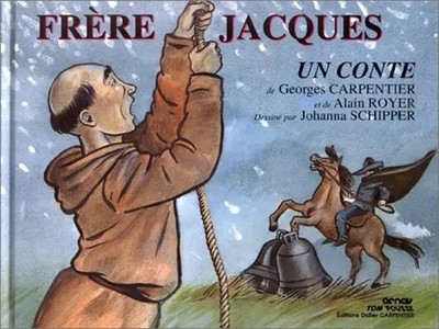 Frere jacques, Carpentier/Royer/Sch