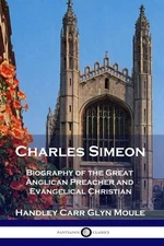 Handley Carr Glyn Moule Charles Simeon (Paperback) (UK IMPORT)