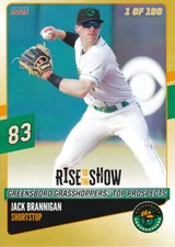Jack Brannigan 2025 Greensboro Rise to the Show Gold Card Limited 100 Made!