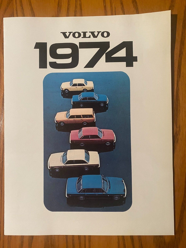 1974 Volvo Fold Out Sales Brochure - 164E, 142, 144, 145, 142GL, & 144GL - Nice!