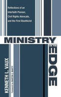 Kenneth L. Vaux | Ministry On The Edge | Buch | Englisch (2010) | Gebunden