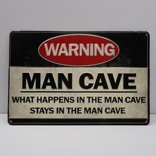 Man Cave Metal Sign 12x8 Warning What Happens In The Man Cave