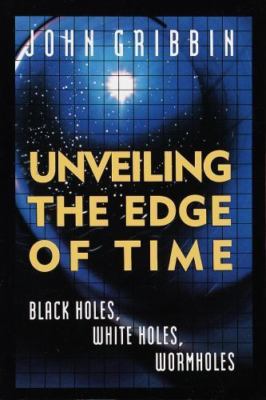 Unveiling the Edge of Time: Black Holes, White Holes, Worm Holes