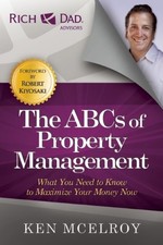 The ABCs of Property Management - by Ken McElroy