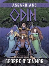 George O'Connor Asgardians: Odin (Hardback)