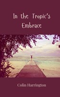 Colin Harrington | In The Tropic's Embrace | Taschenbuch | Englisch (2025)