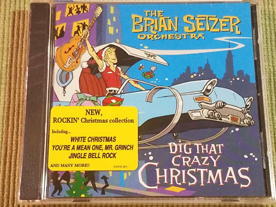 BRIAN SETZER ORCHESTRA DIG THAT CRAZY CHRISTMAS 13 TRACK CD NEW SEALED!