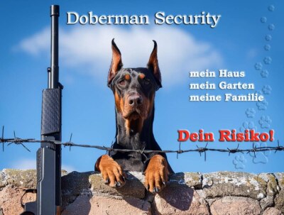 Warnschild Blechschild aus Aluminium - Motiv: Hund Dobermann Security 