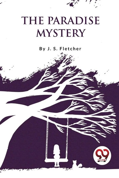 The Paradise Mystery J. S. Fletcher Taschenbuch Kartoniert / Broschiert Englisch-image