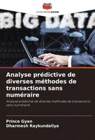 Prince Gyan (U. A.) | Analyse PréDictive De Diverses MéThodes De Transactions...