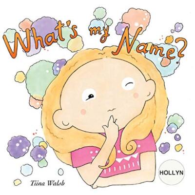 What's my name? HOLLYN by Walsh, Virta  New 9781724985958 Fast Free Shipping-,
