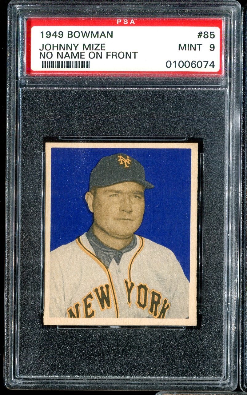 1949 Bowman #85 Johnny Mize No Name on Front PSA MINT 9 1 of 10