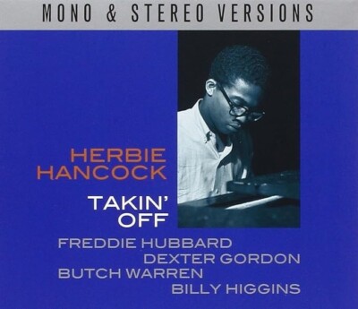 HERBIE HANCOCK - TAKIN' OFF - MONO & STEREO VERSIONS 2 CD Hard Bop Modal VGC
