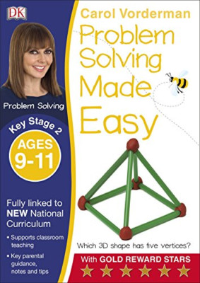 Problem Solving Made Easy, Ages 9-11 (Key Stage 2):... - Vorderman, Carol