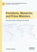 Presidents, Monarchs, And Prime Ministers Carsten Anckar