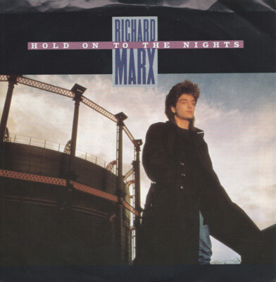 Richard Marx - Hold On To The Nights / VG+ / 7'''', Spe