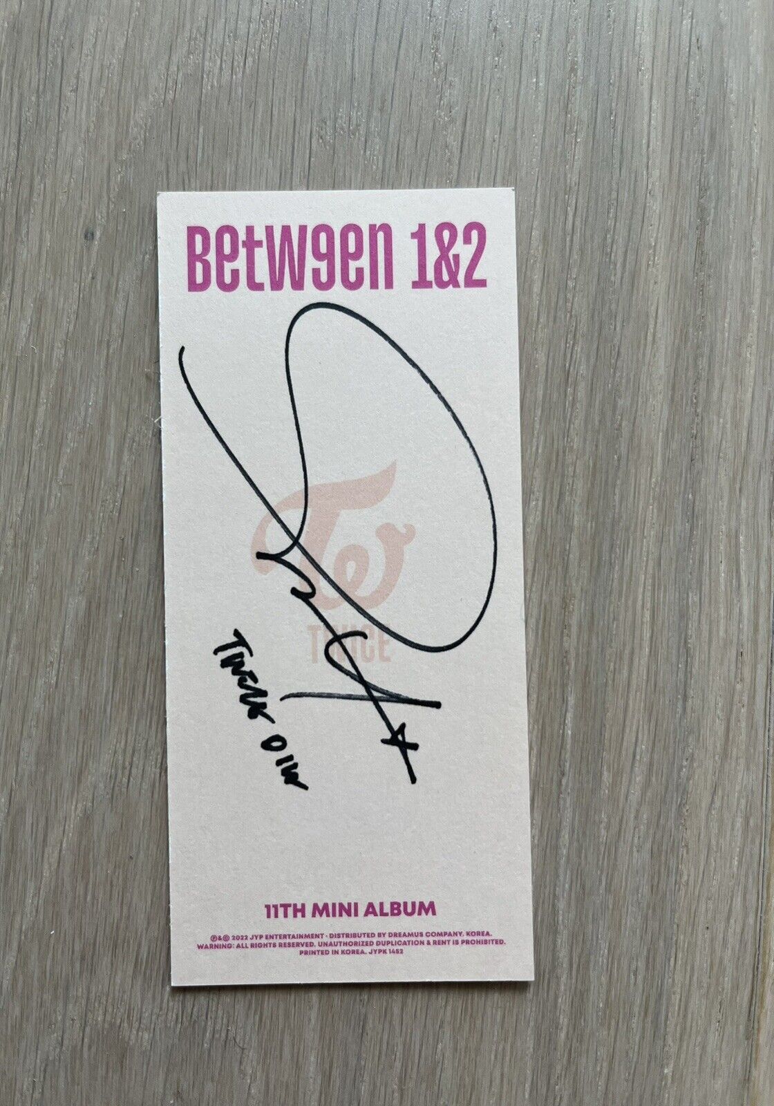 Twice Between 1&2 signed bookmark authentic