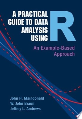 A Practical Guide to Data Analysis Using R: An Example-Based Approach, Maindonal