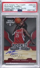 2015-16 Totally Certified Rookie Roll Call /99 Montrezl Harrell PSA 7 Auto e6p