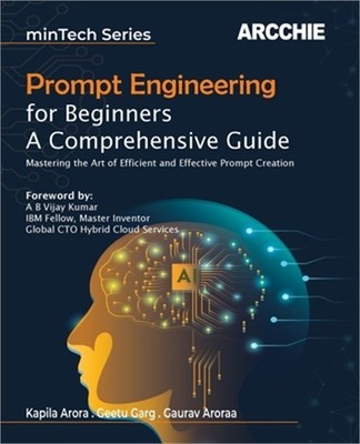 Prompt Engineering for Beginners (Paperback or Softback)