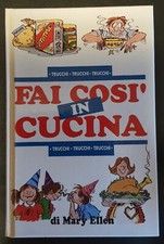 "Fai così in cucina" di Mary Ellen