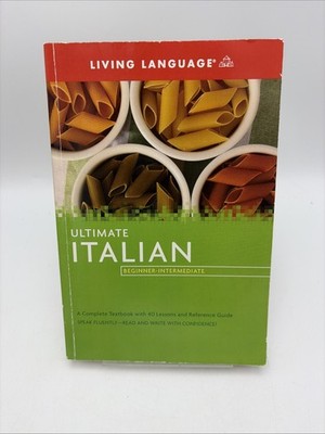 Ultimate Italian Beginner-Intermediate Living Language by Bancheri and Lettieri